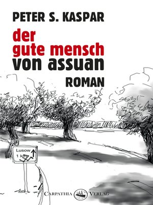 cover image of Der gute Mensch von Assuan